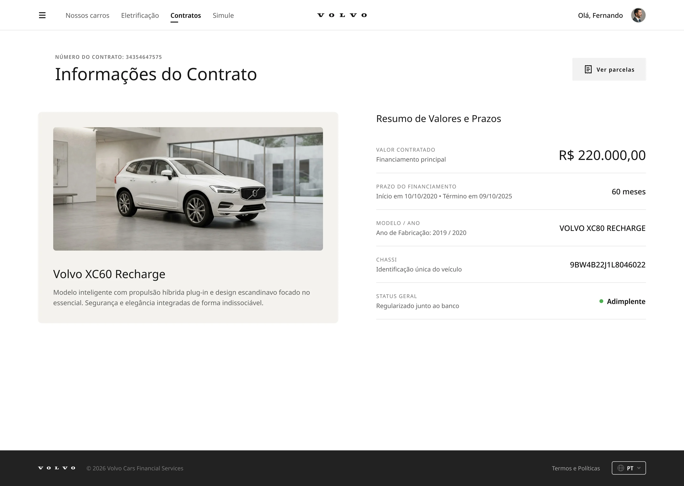 Informações do Contrato: o veículo, o resumo de valores e prazos, a situação do contrato e a ação Ver parcelas