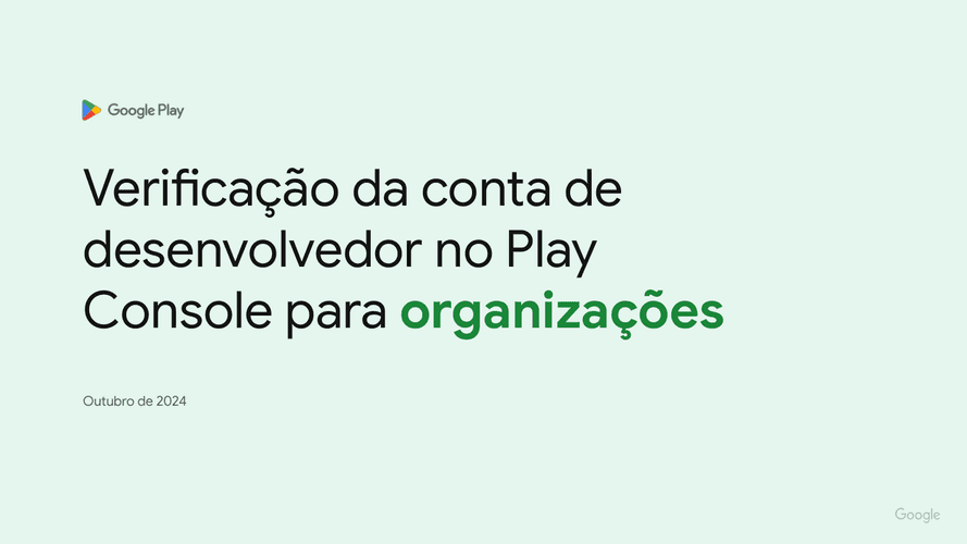 Verificação da conta de organização no Google Play Console: checklist